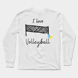 I Love Volleyball! Long Sleeve T-Shirt